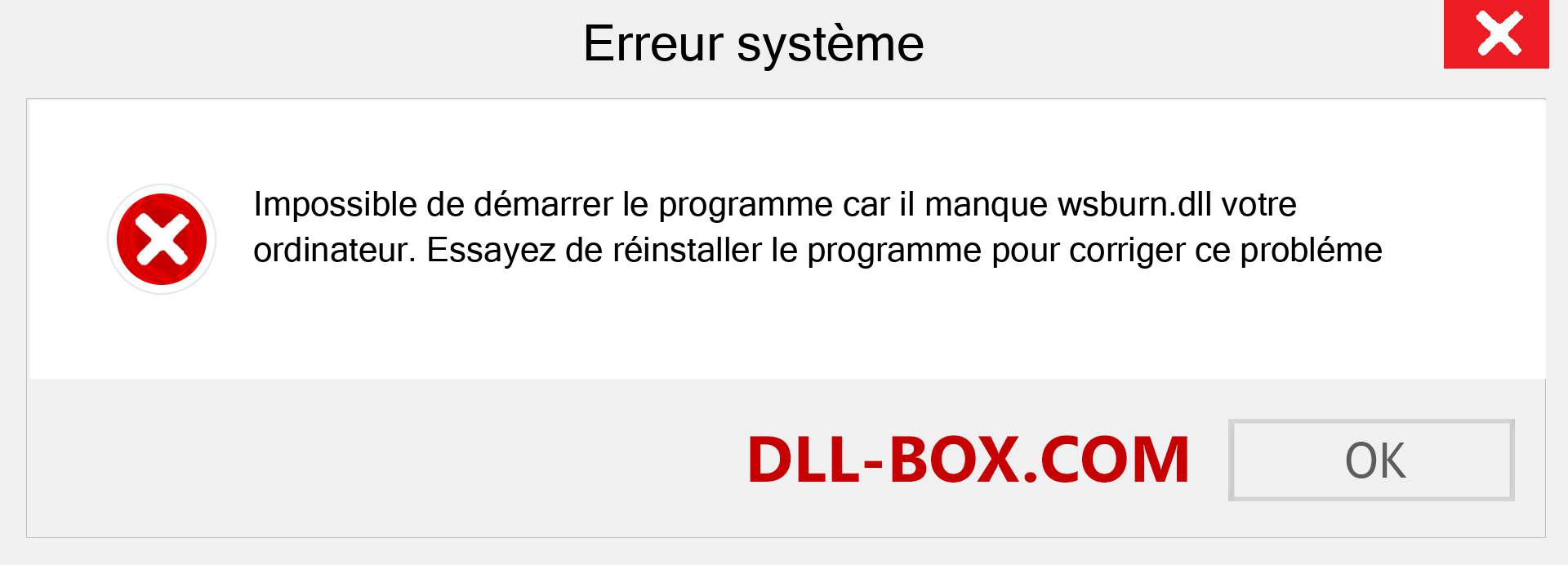 Le fichier wsburn.dll est manquant ?. Télécharger pour Windows 7, 8, 10 - Correction de l'erreur manquante wsburn dll sur Windows, photos, images